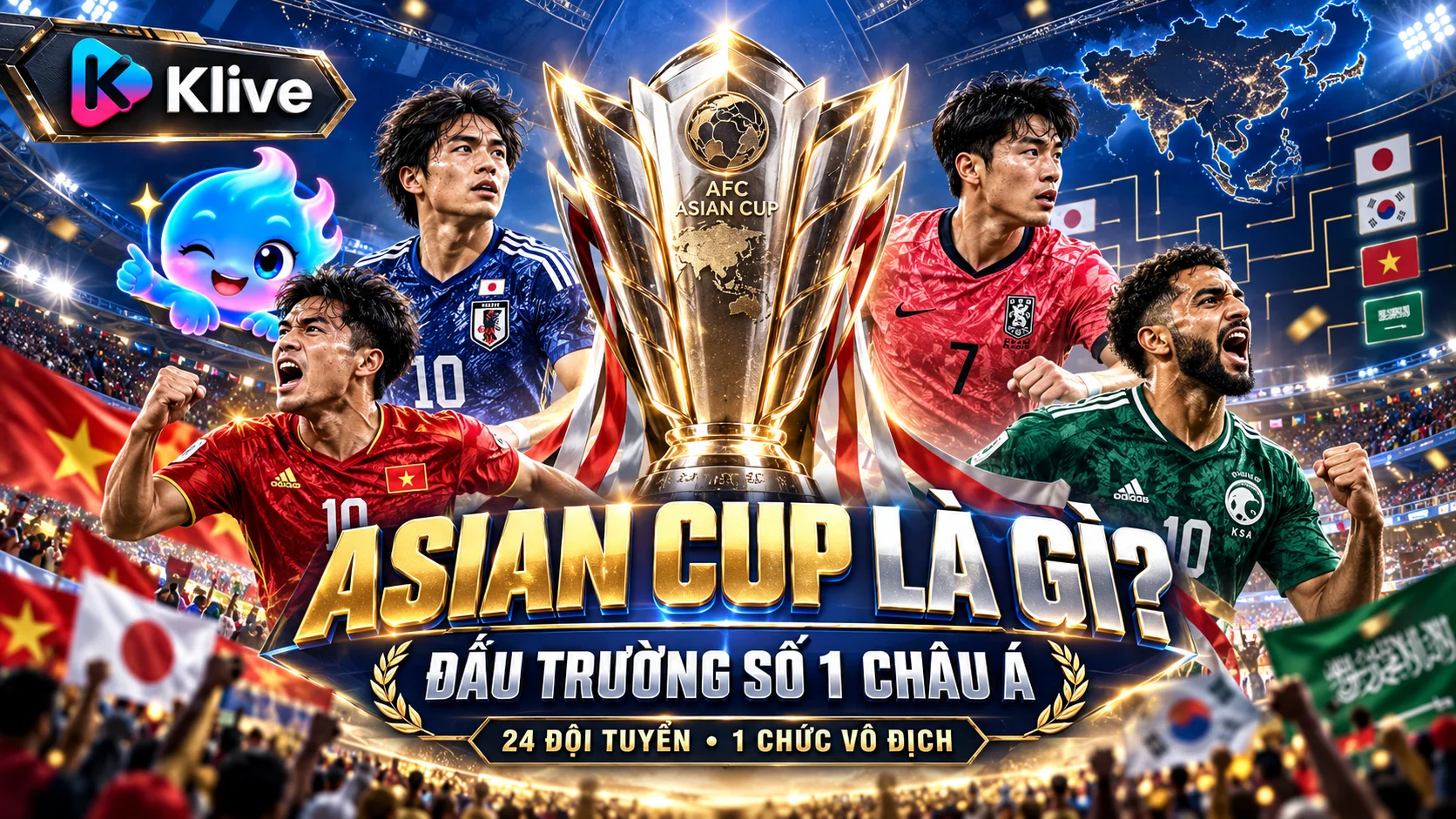 Asian Cup là giải đấu cấp độ nào? Các đội tuyển châu Á cạnh tranh chức vô địch ra sao?