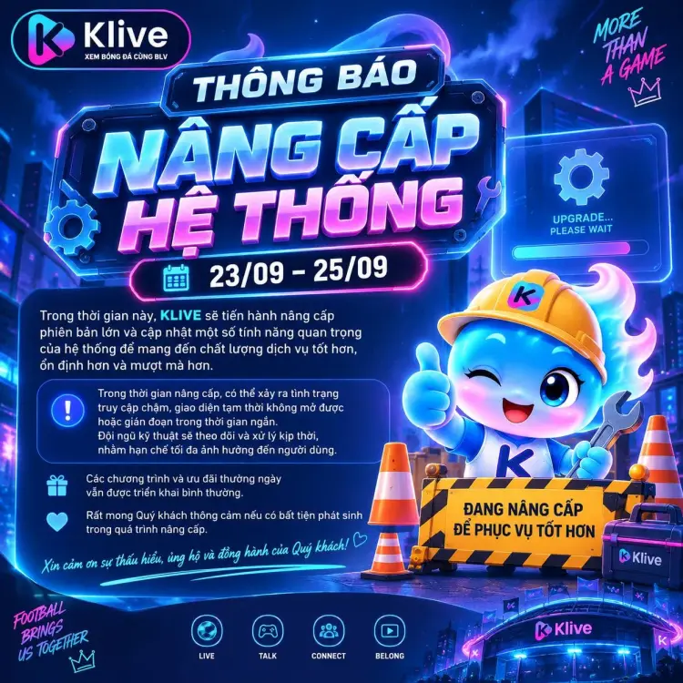 THÔNG BÁO NÂNG CẤP HỆ THỐNG (23/09–25/09)