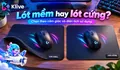 Lót chuột gaming mềm và cứng khác nhau thế nào? Người chơi FPS nên chọn loại nào?
