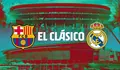 BARCELONA VS REAL MADRID: EL CLÁSICO CÓ THỂ ĐỊNH ĐOẠT CỤC DIỆN CUỘC ĐUA VÔ ĐỊCH LA LIGA?