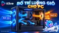 Cách bố trí airflow cho case gaming: quạt hút vào hay thổi ra quan trọng hơn?